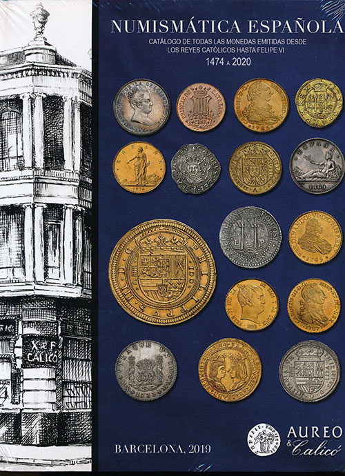 Aureo & Calico Numismatica Espanola 1474-2020 アウレオ＆カリコ社