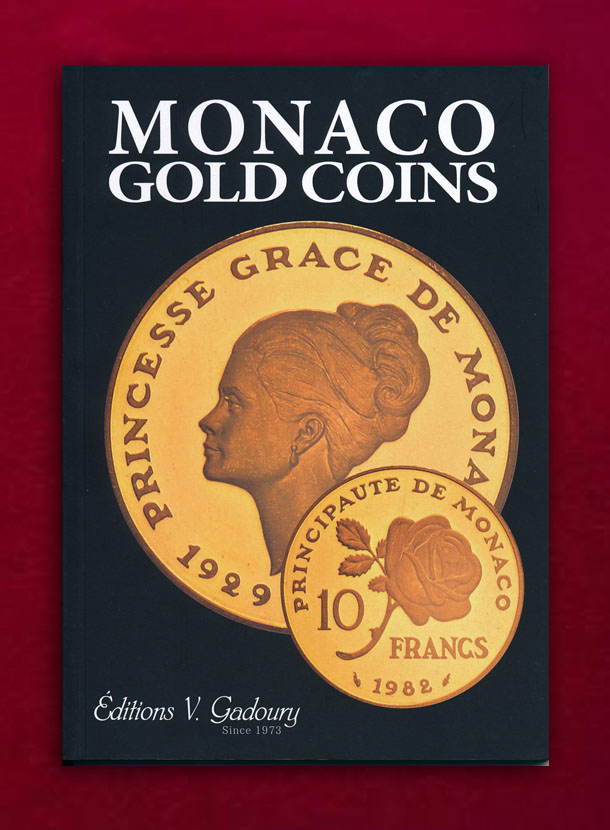 モナコ金貨 ガドゥーリー社刊